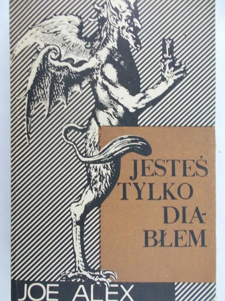 Alex Joe - Jesteś tylko diabłem
