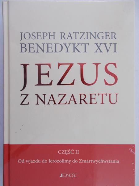 Benedykt XVI - Jezus z Nazaretu, NOWA