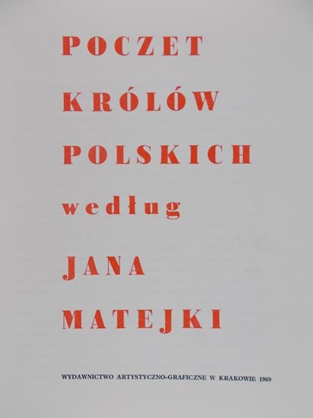Skarbowski Jan (opr.) - Poczet królów polskich według Jana Matejki