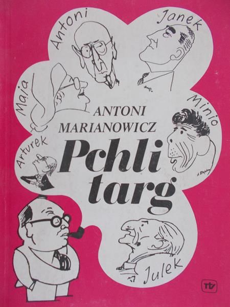 Marianowicz Antoni - Pchli targ po remoncie