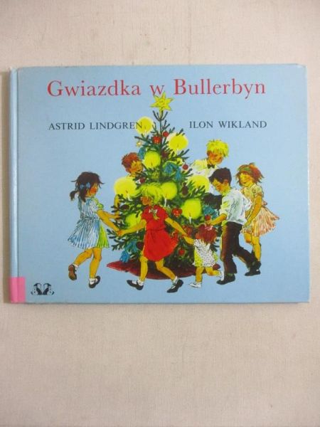 Lindgren Astrid - Gwiazdka w Bullerbyn