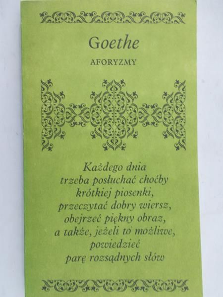 Goethe Wolfgang  -  Aforyzmy, Biblioteczka Aforystów