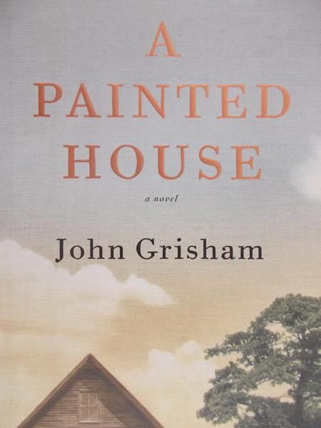 Grisham John - A Painted House