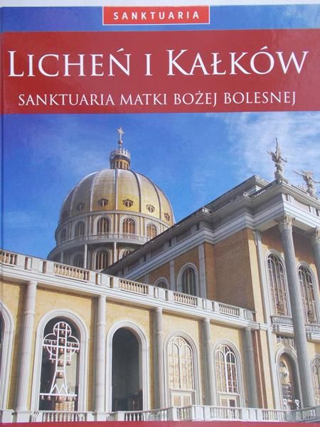 Polak Grzegorz - Licheń i Kałków