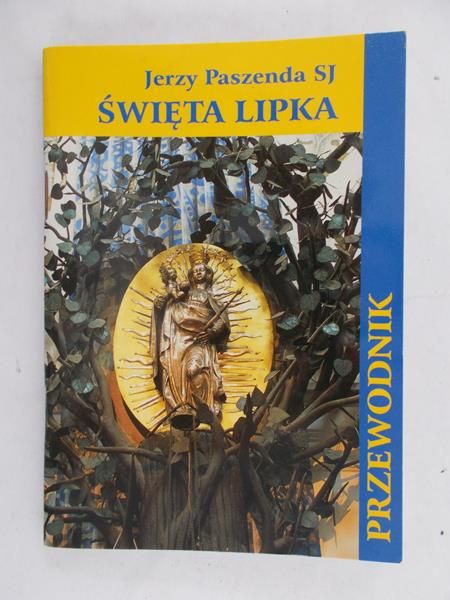 Paszenda Jerzy - Święta Lipka