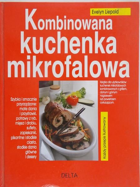 Liepold Evelyn  - Kombinowana kuchenka mikrofalowa