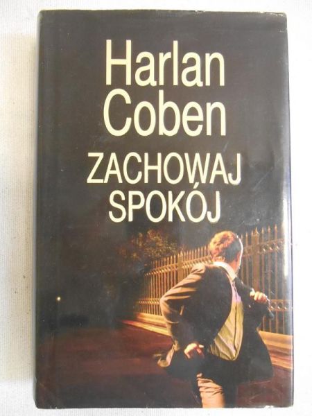 Coben Harlan - Zachowaj spokój