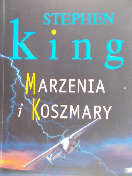 King Stephen - Marzenia i koszmary