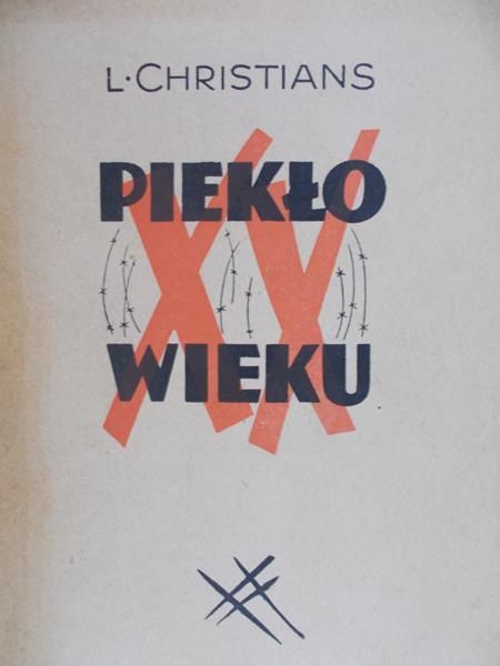 Christians L. - Piekło wieku, 1946 r
