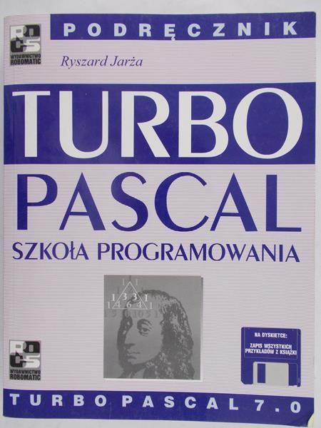 Jarża Ryszard - Turbo pascal szkoła programowania