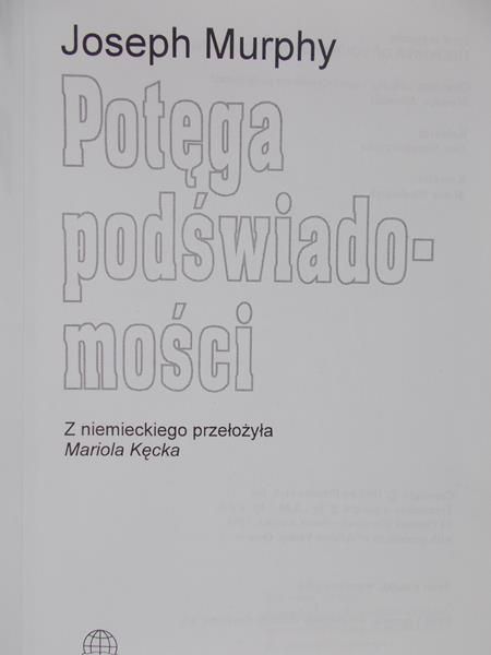 Murphy Joseph - Potęga podświadomości