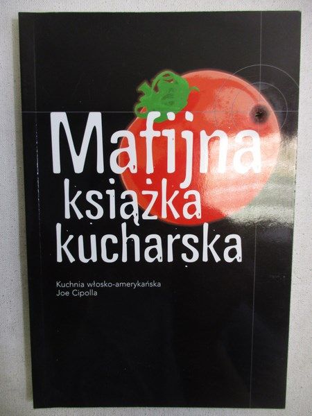 Cipolla Joe - Mafijna książka kucharska