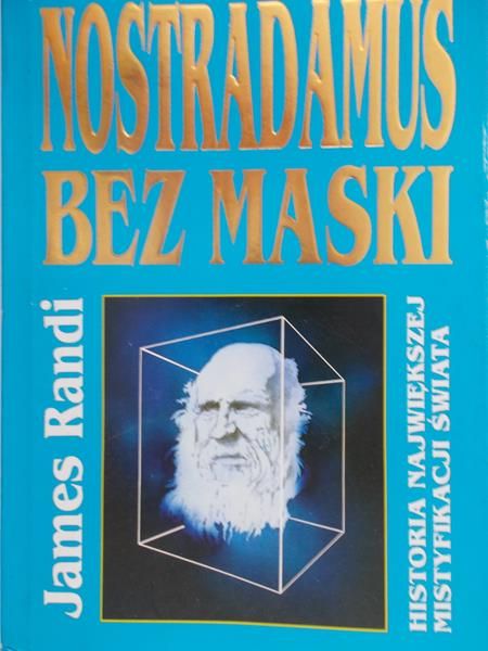 Randi James - Nostradamus bez maski