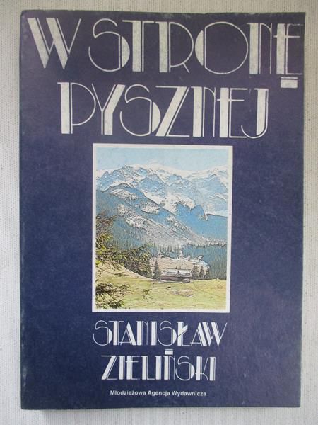 Zieliński Stanisław - W stronę Pysznej