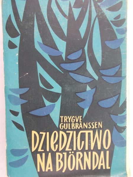 Gulbranssen Trygve - Dziedzictwo na Bjorndal