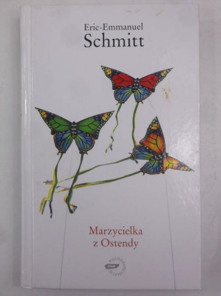 Schmitt Eric-Emmanuel - Marzycielka z Ostendy