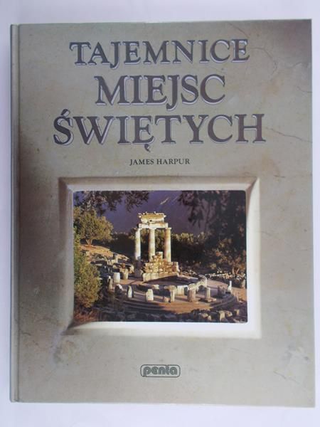 Harpur James - Tajemnice miejsc świętych