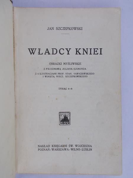 Szczepkowski Jan - Władcy Kniei, 1925 r