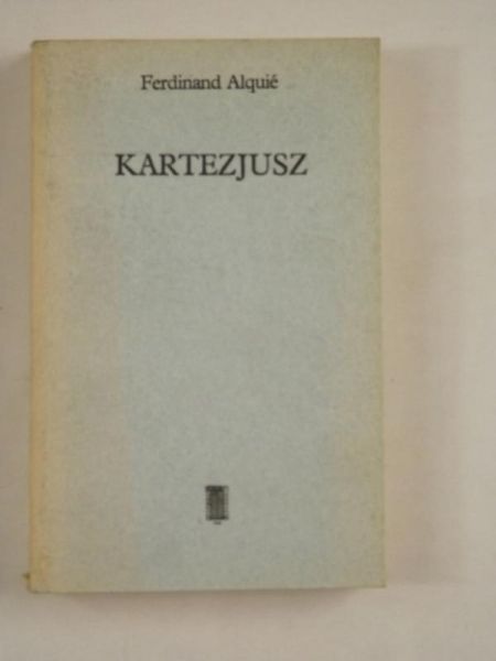 Alquie Ferdinand - Kartezjusz