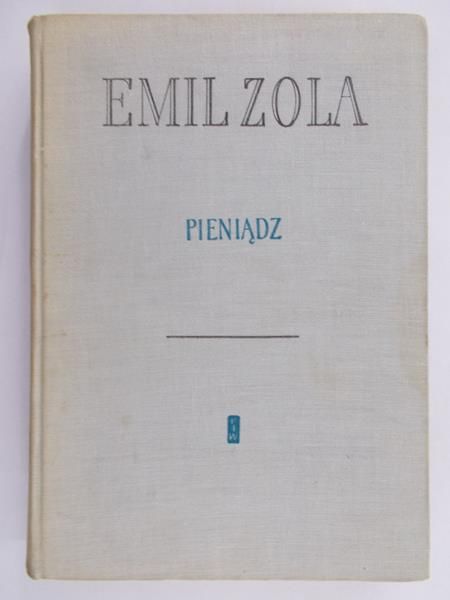 Zola Emil - Pieniądz