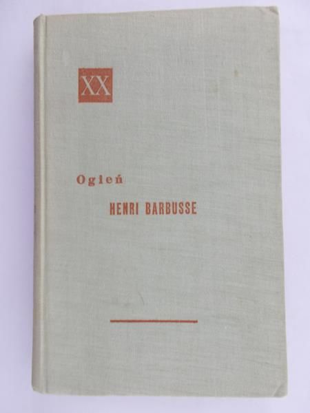 Barbusse Henri - Ogień