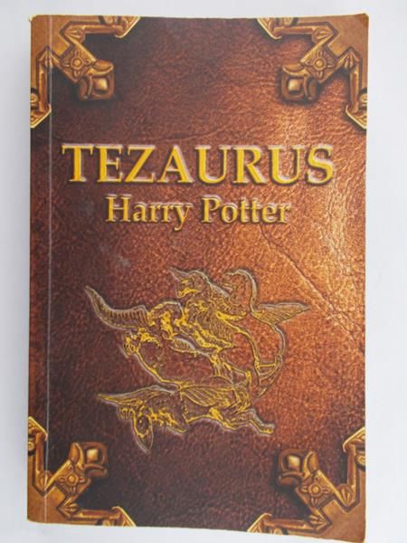 Polkowski Andrzej (tłum.) - Tezaurus. Harry Potter