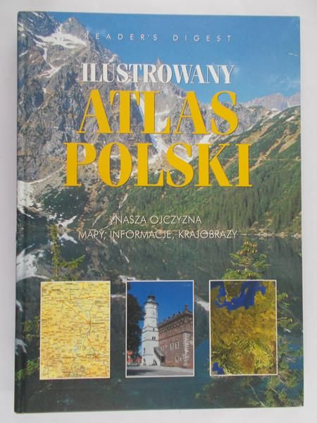 Fronczak Jacek (red.) - Ilustrowany atlas Polski