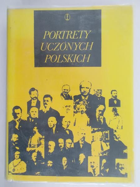 Biernacki Andrzej - Portrety uczonych polskich