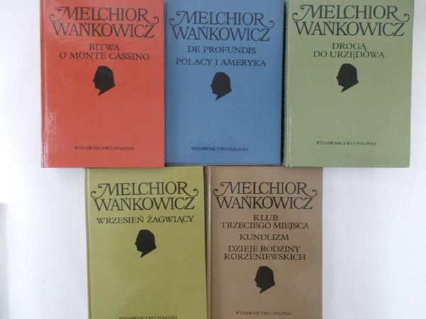 Wańkowicz Melchior - Klub trzeciego miejsca Kundlizm Dzieje rodziny Korzeniewskich/Drogą do urzędowa/Wrzesień żagwiący/Bitwa o Monte Cassino/De Profundis Polacy i Ameryka