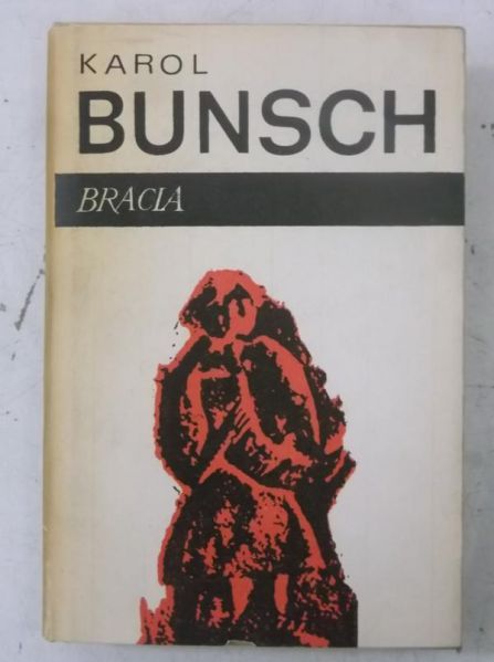 Bunsch Karol - Bracia