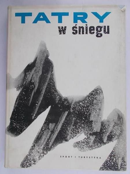 Saysse-Tobiczyk Kazimierz - Tatry w śniegu