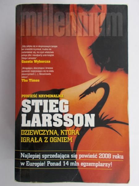 Larsson Stieg - Dziewczyna, która igrała z ogniem