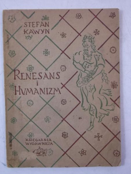 Kawyn Stefan - Renesans i humanizm, 1947 r.