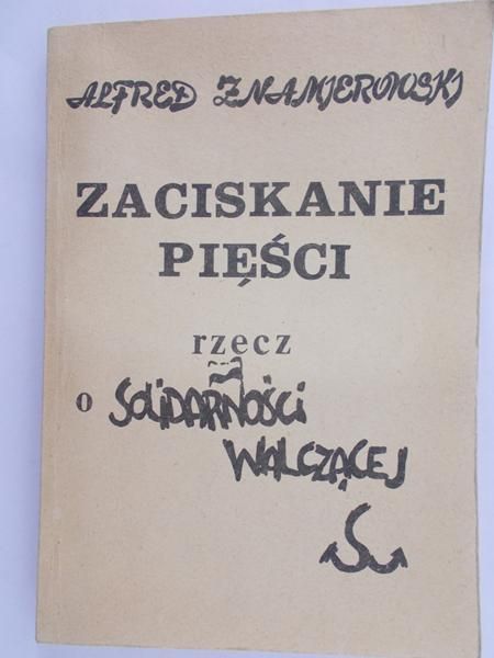 Znamierowski Alfred - Zaciskanie pięści