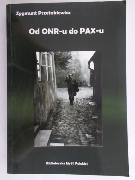 Od ONR-u do PAX-u