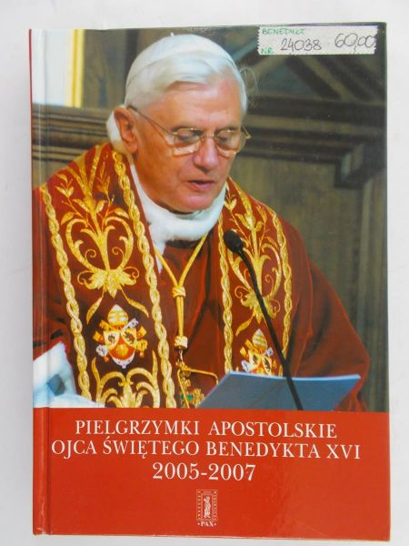 Wieczorek Adam - Pielgrzymki apostolskie Ojca Świętego Benedykta XVI