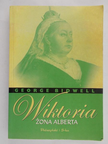Bidwell George - Wiktoria żona Alberta