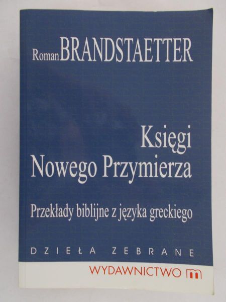 Brandstaetter Roman - Księgi Nowego Przymierza