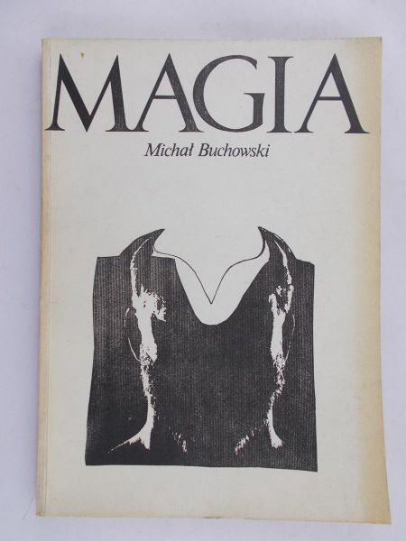 Buchowski Michał - Magia