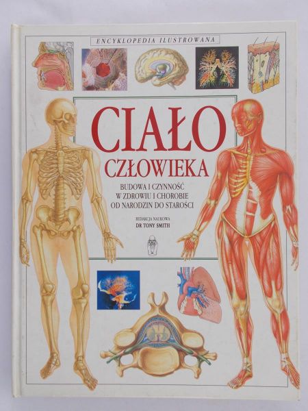 Smith Tony (red.) - Ciało człowieka