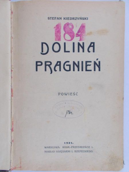 Kiedrzyński Stefan - Dolina pragnień 1921 r