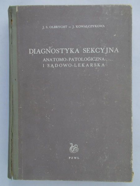 Olbrycht Jan - Diagnostyka sekcyjna