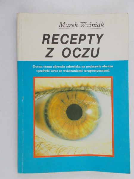 Woźniak Marek - Recepty z oczu
