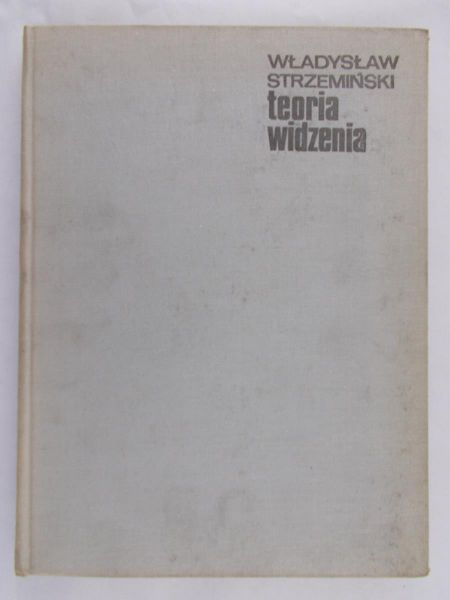 Strzemiński Władysław - Teoria widzenia