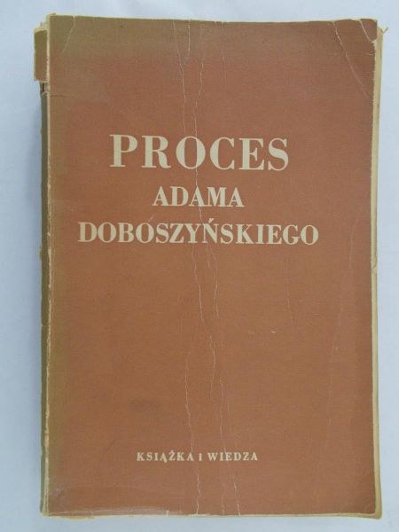 Proces Adama Doboszyńskiego, 1939 r.
