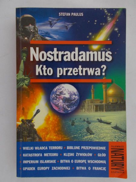 Paulus Stefan - Nostradamus. Kto przetrwa?