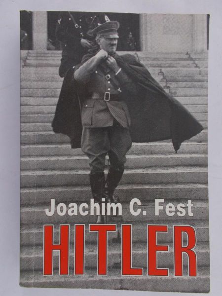 Fest Joachim C.- Hitler