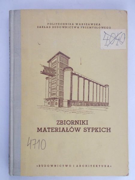 Sienicki Stefan - Zbiorniki materiałów sypkich