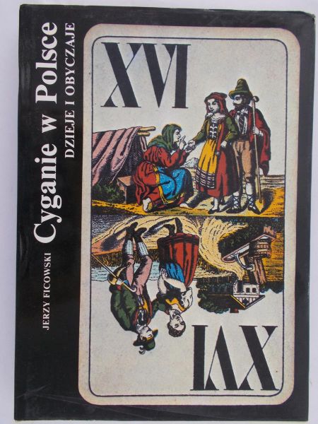 Ficowski Jerzy - Cyganie w Polsce Dzieje i Obyczaje