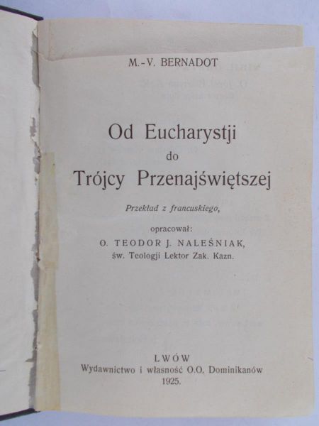 M. - V. Bernadot - Od Eucharystji do Trójcy Przenajświętszej, 1925 r.
